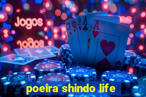 poeira shindo life